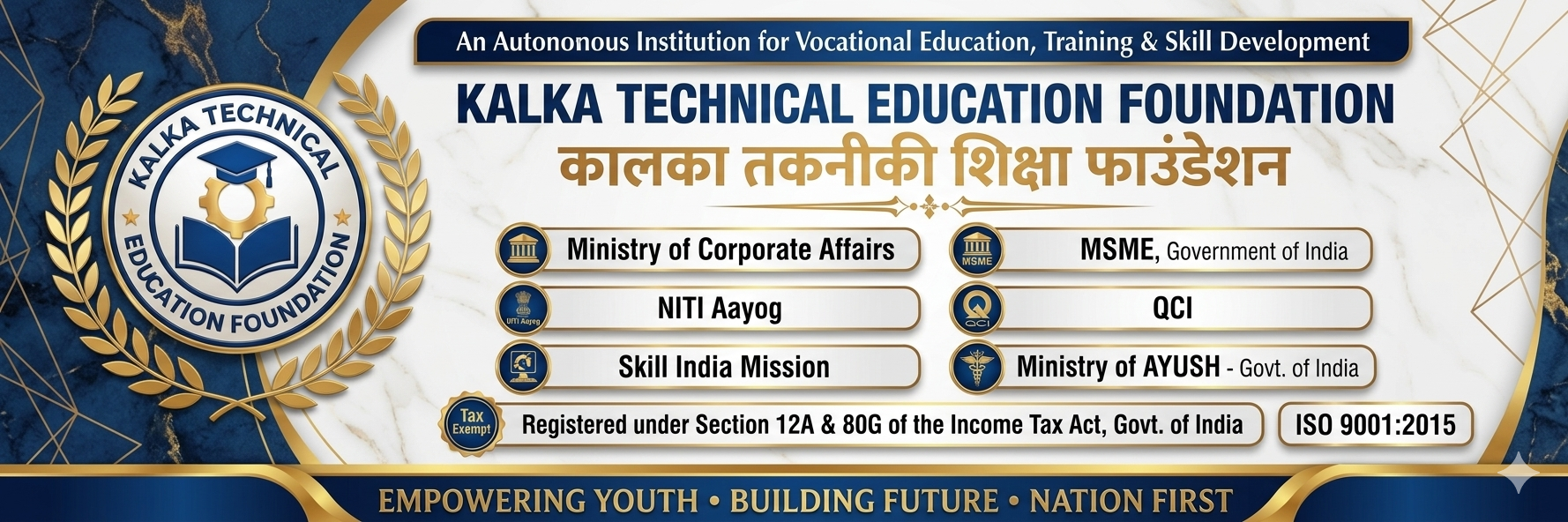 KALKA TECHNICAL EDUCATION FOUNDATION